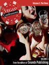 The Show (MP3): From Vegas Confessions Series, Volume 3